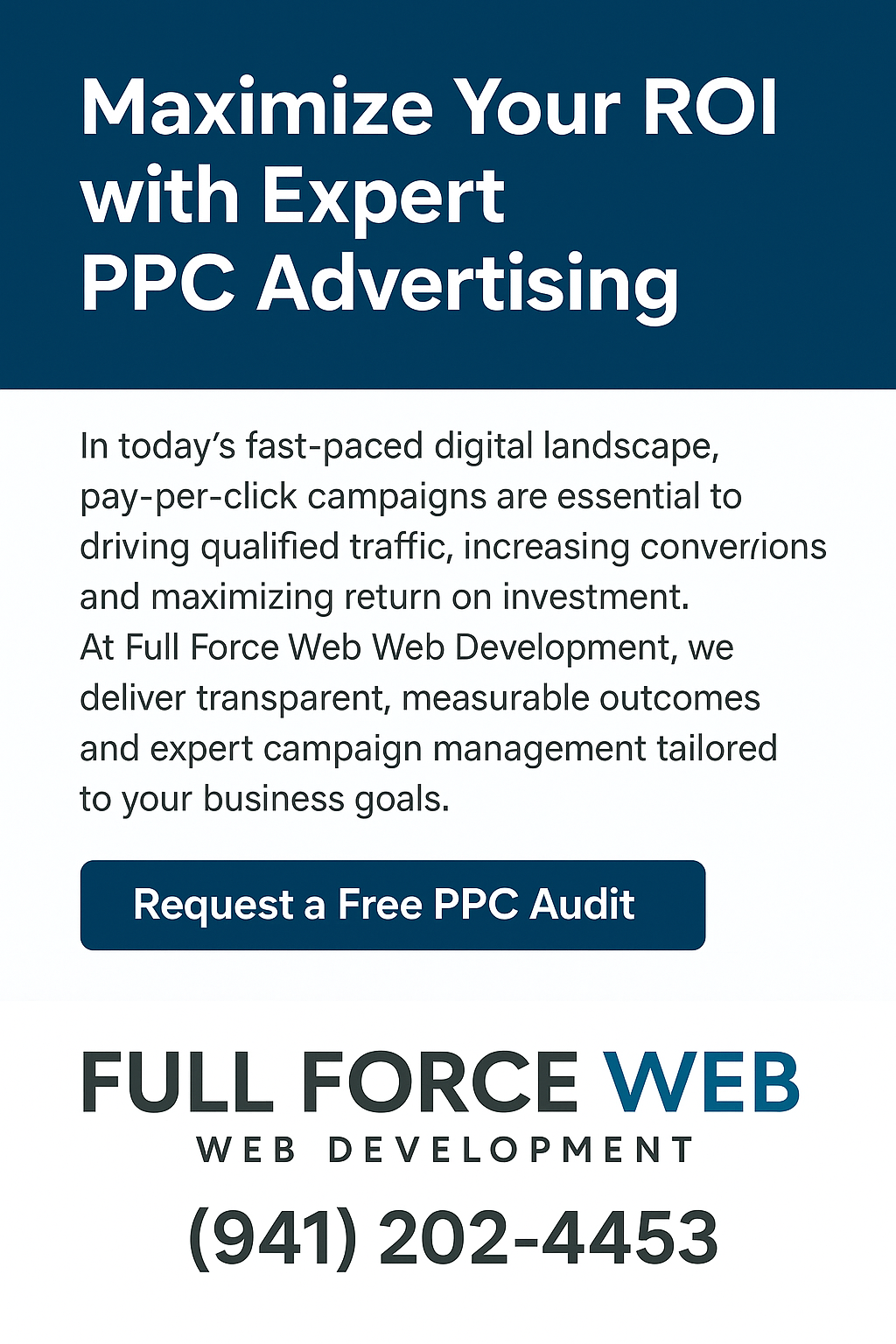 Maximize Your ROI with Expert PPC Advertising by Full Force Web Web Development